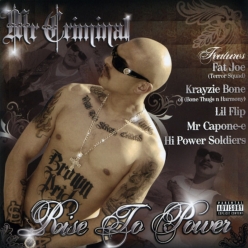 Mr. Criminal - Rise 2 Power